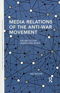 portada Media Relations of the Anti-War Movement: The Battle for Hearts and Minds (in English)