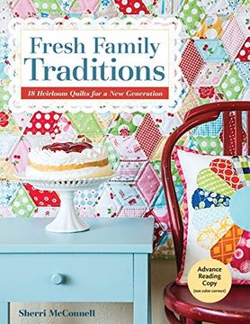 portada Fresh Family Traditions - Print-On-Demand Edition: 18 Heirloom Quilts for a new Generation (en Inglés)