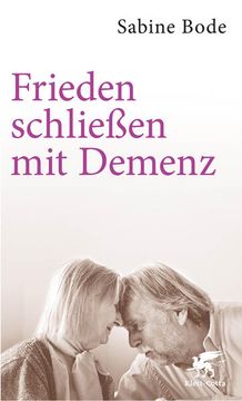 portada Frieden Schließen mit Demenz (in German)