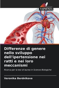 portada Differenze di genere nello sviluppo dell'ipertensione nei ratti e nei loro meccanismi (in Italian)