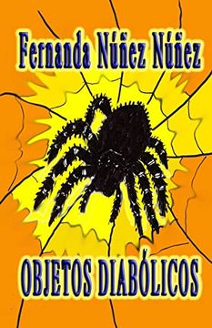 portada Objetos Diabólicos. ==)) Historias de Terror y Miedo | Misterio | Literatura Infantil y Juvenil |Libro Didáctico ((== (Spanish Edition) (in Spanish)
