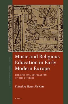 portada Music and Religious Education in Early Modern Europe: The Musical Edification of the Church (en Inglés)