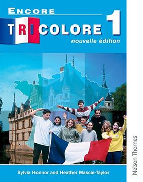 portada Encore Tricolore 1 Nouvelle Edition Evaluation Pack: Encore Tricolore Nouvelle 1 Student Book: Students' Book Stage 1 (en Inglés)