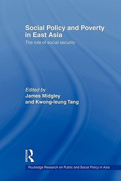 portada social policy and poverty in east asia: the role of social security (in English)