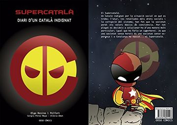 portada Supercatalà, Diari D'un Català Indignat