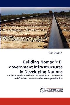 portada building nomadic e-government infrastructures in developing nations (en Inglés)