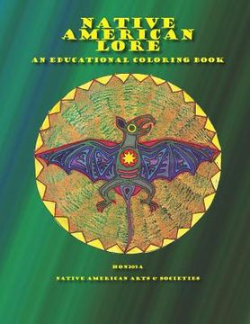 portada Native American Lore an Educational Coloring Book: Class Research Project (en Inglés)