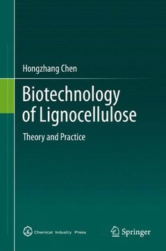 portada Biotechnology of Lignocellulose: Theory and Practice