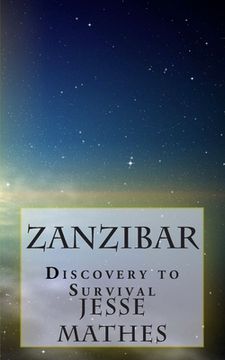 portada Zanzibar: Discovery to Survival (en Inglés)