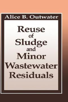 portada reuse of sludge and minor wastewater residuals (en Inglés)