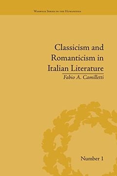 portada Classicism and Romanticism in Italian Literature: Leopardi's Discourse on Romantic Poetry (in English)