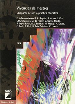 Vivències de mestres: 145 (Biblioteca De Guix) (in Spanish)