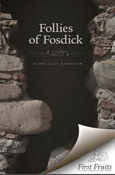 portada The Follies of Fosdick (en Inglés)