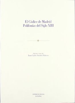portada El Códice de Madrid. Polifonías del Siglo XIII (Patrimonio Musical Español) (in Spanish)