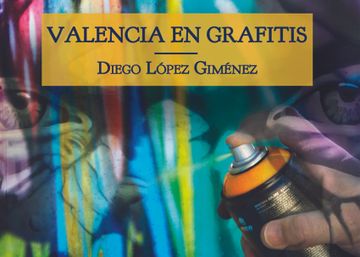 portada Valencia en Grafitis