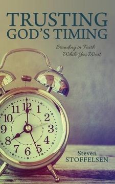 portada Trusting God's Timing: Standing in Faith While You Wait