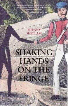 portada shaking hands on the fringe: negotiating the aboriginal world at king george's sound (en Inglés)