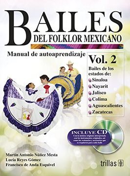 portada bailes del folklor mexicano libro y c. d. vol. 2