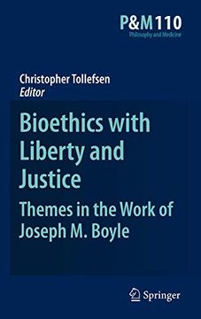 portada Bioethics With Liberty and Justice (en Inglés)