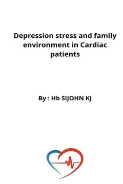 portada Depression Stress and Family Environment in Cardiac Patients Paperback (en Inglés)