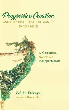portada Progressive Creation and the Struggles of Humanity in the Bible (in English)