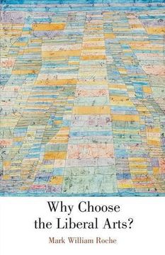 portada Why Choose the Liberal Arts? (en Inglés)