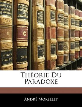 portada Théorie Du Paradoxe (in French)