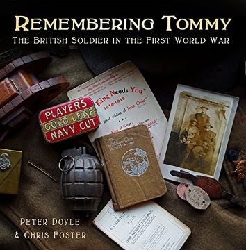 portada Remembering Tommy: The British Soldier in the First World war (en Inglés)