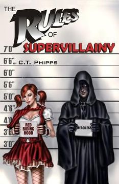 portada The Rules of Supervillainy (en Inglés)