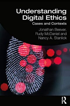 portada Understanding Digital Ethics: Cases and Contexts (in English)