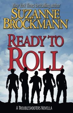 portada Ready to Roll: A Troubleshooters Novella (Troubleshooters Shorts and Novellas) (Volume 5) (en Inglés)