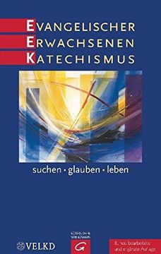 portada Evangelischer Erwachsenenkatechismus: Suchen - Glauben - Leben (en Alemán)