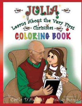 portada Julia Learns About the Very First Christmas: Coloring Book (in English)