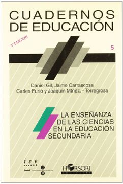 portada La enseñanza de las ciencias en la educación secundaria (Cuadernos de educación) (in Spanish)