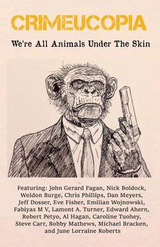 portada Crimeucopia - We're All Animals Under The Skin