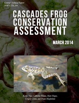 portada Cascades Frog Conservation Assessment (en Inglés)