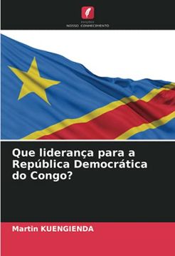 portada Que Liderança Para a República Democrática do Congo? (in Portuguese)