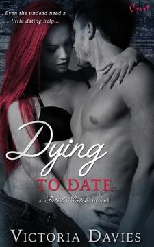 portada Dying to Date (in English)
