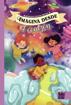 portada Imagina Desde el Corazón (in Spanish)