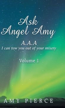 portada Ask Angel Amy: Volume 1 (in English)