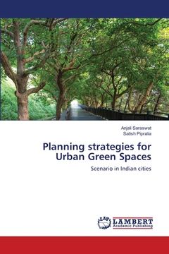 portada Planning strategies for Urban Green Spaces (en Inglés)