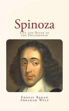 portada Spinoza: Life and Death of the Philosopher (en Inglés)