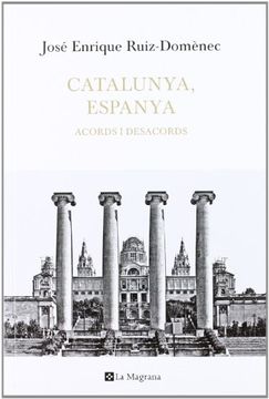 portada (cat).159.catalunya,espanya.acords i desacords.(origens) (en Catalá)