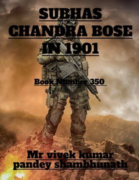 portada Subhas Chandra Bose in 1901