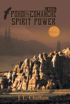 portada Pohoi and Comanche Spirit Power (en Inglés)