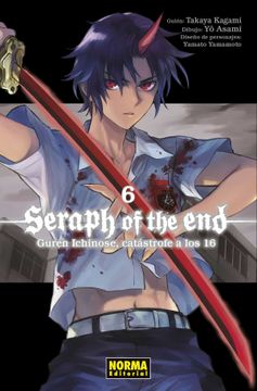 portada Seraph of the end 06: Guren Ichinose, Catastrofe a los 16