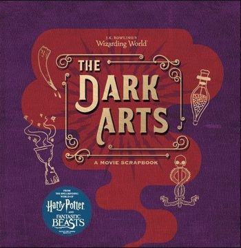 portada The Dark Arts (jk Rowlings Wizarding World) (in English)