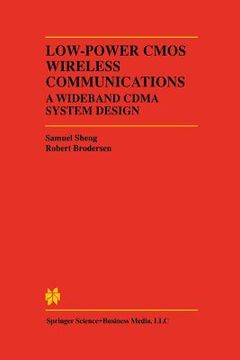 portada Low-Power CMOS Wireless Communications: A Wideband Cdma System Design (en Inglés)