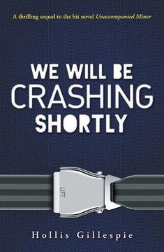 portada We Will Be Crashing Shortly (en Inglés)