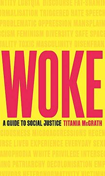 portada Woke: A Guide to Social Justice (in English)